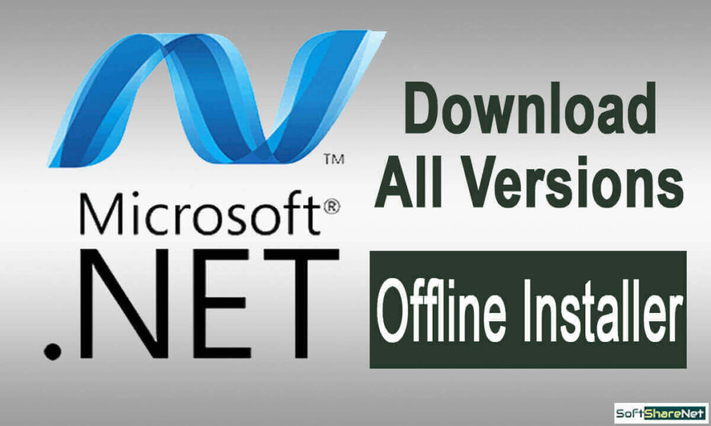 Download .NET Framework All Versions (Offline Installer)