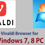 Vivaldi download for Windows 7 PC