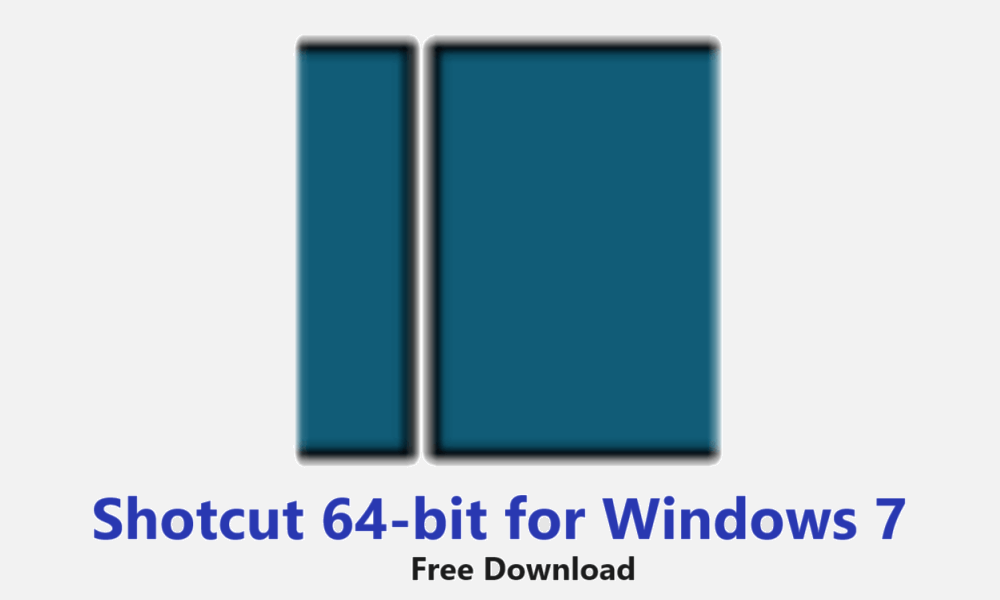 Shotcut for Windows 7 64-bit download