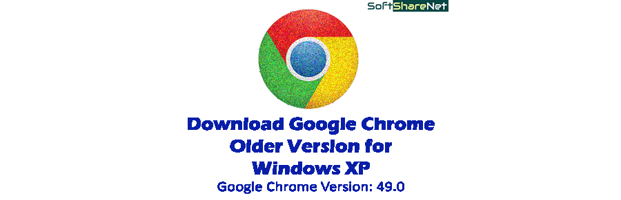 Google Chrome 49.0 (32-Bit)